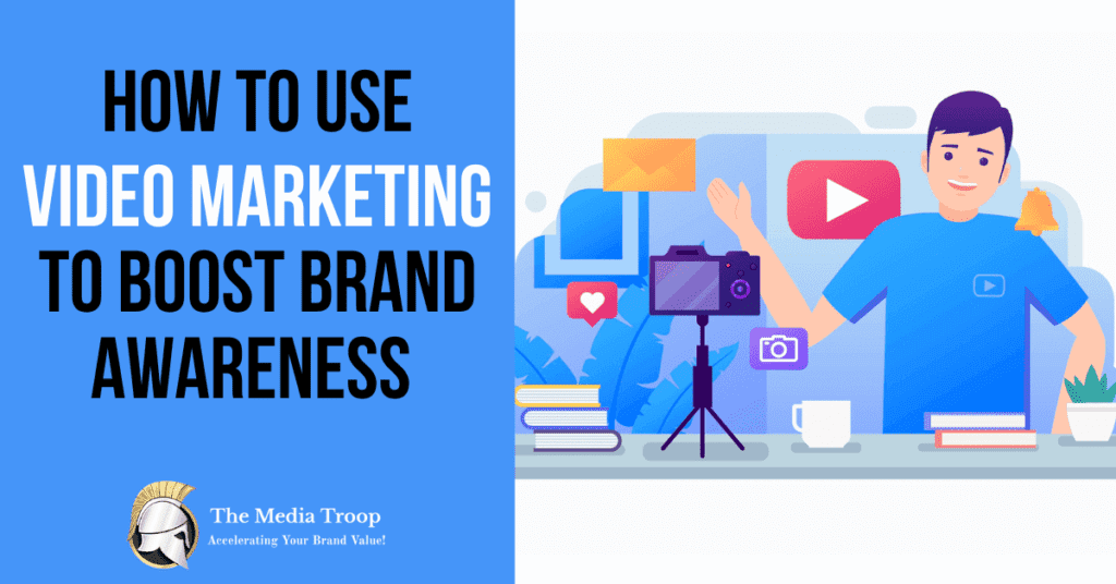 How to use video marketing to boost brand awareness in India ?