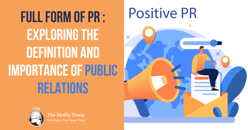 full-form-of-pr-exploring-the-definition-and-importance-of-public