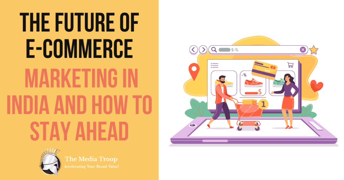 Future of e-commerce marketing