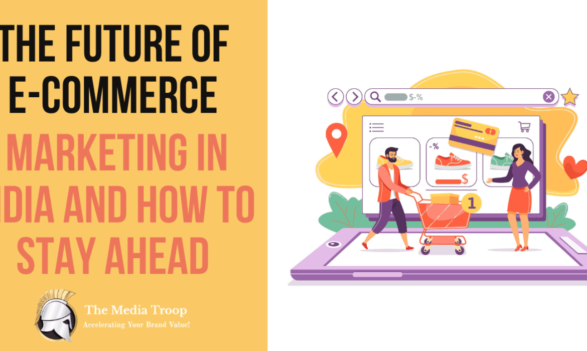 Future of e-commerce marketing