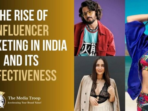 The rise of influencer marketing in India and its effectiveness